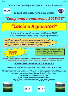 Campionato amatoriale di calcio a 8 da Ottobre 2025 in Torino.